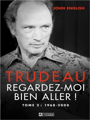 cover image of Trudeau--Tome 2